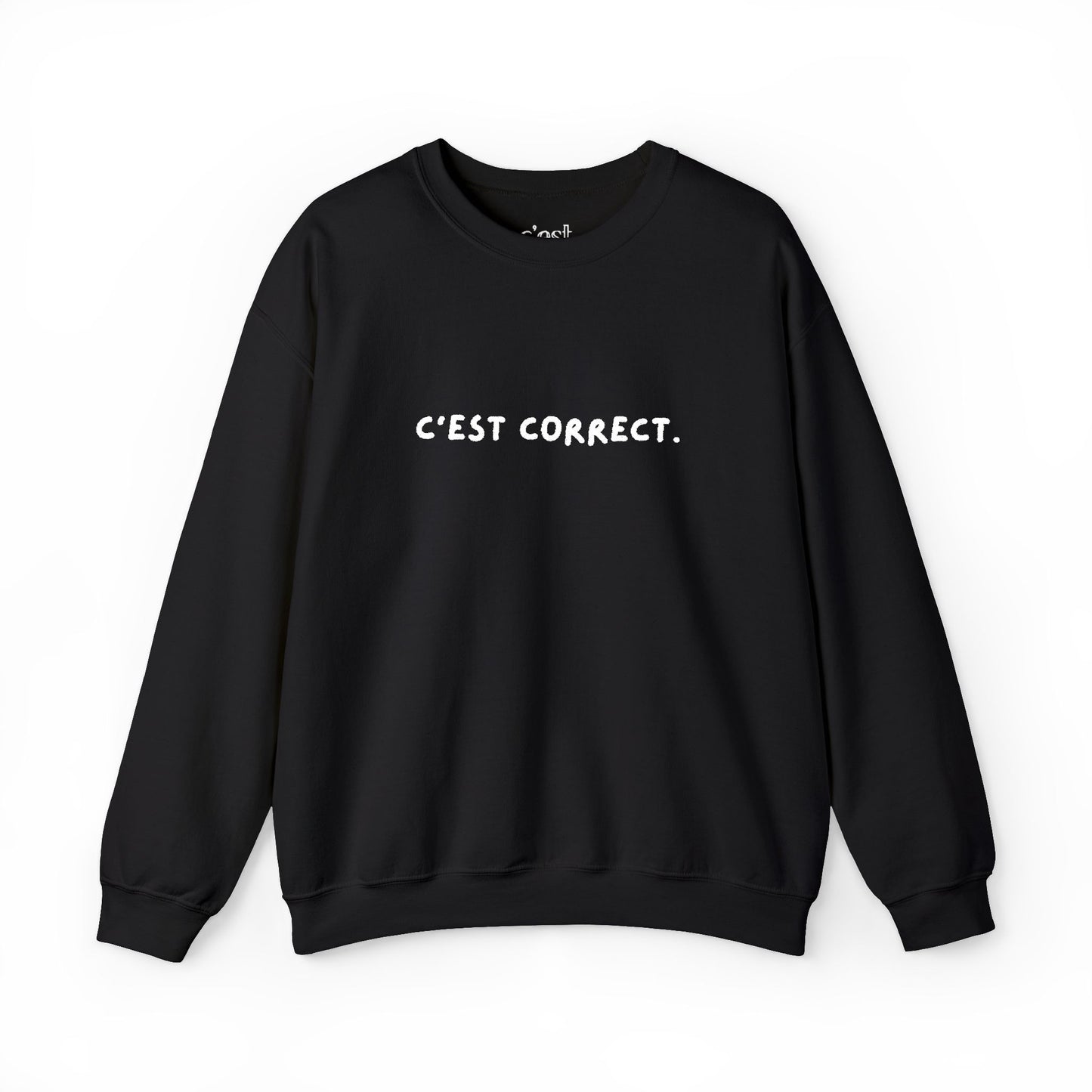 C’est correct | Embroidered Unisex Crewneck Sweatshirt